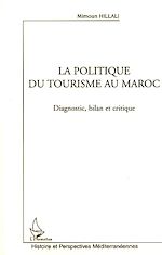 Télécharger le livre :  La politique du tourisme au Maroc