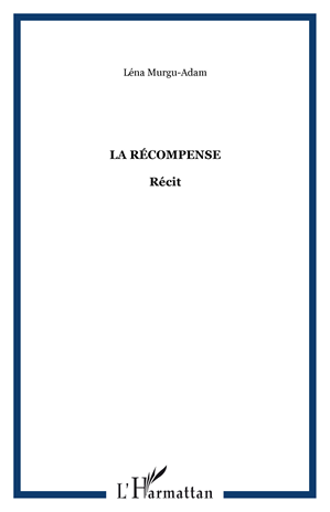 Téléchargez le livre :  La récompense