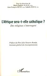 Télécharger le livre :  L'Afrique sera-t-elle catholique ?