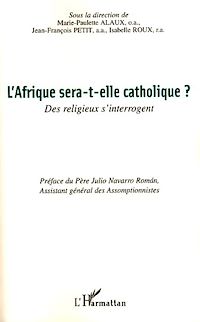 Télécharger le livre :  L'Afrique sera-t-elle catholique ?