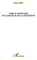 Télécharger le livre :  Précis d'histoire de la radio et de la télévision