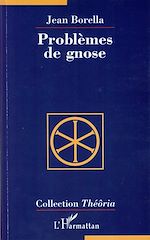 Télécharger le livre :  Problèmes de gnose