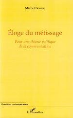 Télécharger le livre :  Eloge du métissage