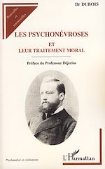 Télécharger le livre :  Les psychonévroses et leur traitement moral