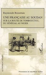 Télécharger le livre :  Une française au Soudan sur la route de Tombouctou, du Sénégal au Niger