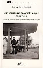 Download this eBook L'impérialisme colonial français en Afrique