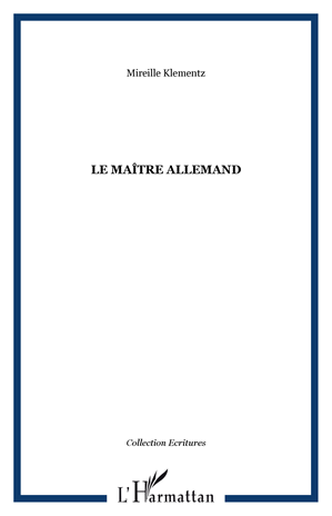 Download the eBook: Le maître allemand