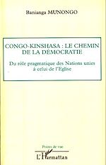 Télécharger le livre :  Congo-Kinshasa: le chemin de la démocratie