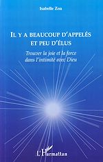 Télécharger le livre :  Il y a beaucoup d'appelés et peu d'élus