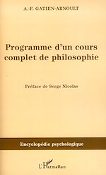 Télécharger le livre :  Programme d'un cours complet de philosophie