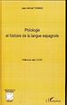Télécharger le livre :  Philologie et histoire de la langue espagnole