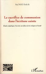 Download this eBook Le sacrifice de communion dans l'écriture sainte