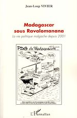 Télécharger le livre :  Madagascar sous Ravalomanana