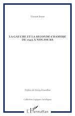 Download this eBook La gauche et la seconde chambre de 1945 à nos jours