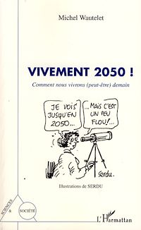 Télécharger le livre :  Vivement 2050 !