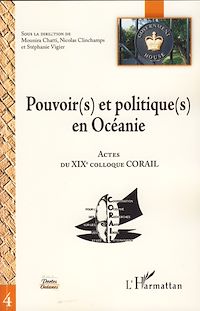 Télécharger le livre :  Pouvoir(s) et politique(s) en Océanie
