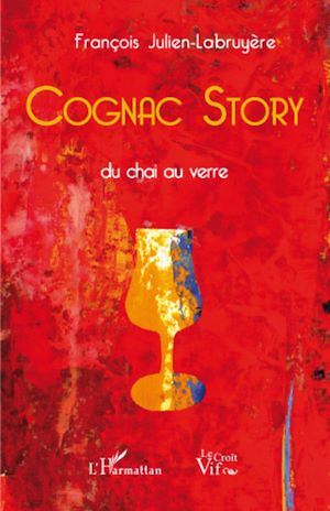 Téléchargez le livre :  Cognac story