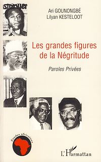 Télécharger le livre :  Les grandes figures de la Négritude
