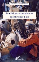 Télécharger le livre :  Traditions et modernité au Burkina-Faso