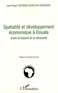 Télécharger le livre :  Spatialité et développement économique à Douala