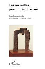 Télécharger le livre :  Les nouvelles proximités urbaines