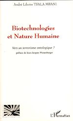 Download this eBook Biotechnologies et nature humaine