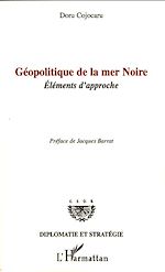 Télécharger le livre :  Géopolitique de la mer Noire