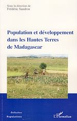 Télécharger le livre :  Population et développement dans les Hautes Terres de Madagascar