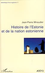Télécharger le livre :  Histoire de l'Estonie et de la nation estonienne