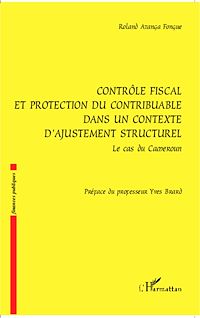 Télécharger le livre :  Contrôle fiscal et protection du contribuable dans un contexte d'ajustement structurel