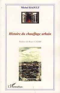 Télécharger le livre :  Histoire du chauffage urbain