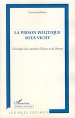 Download this eBook La prison politique sous Vichy