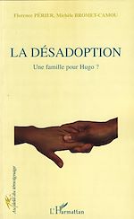 Télécharger le livre :  La désadoption
