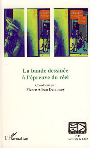 Téléchargez le livre :  La bande dessinée à l'épreuve du réel
