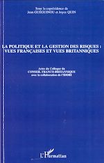 Télécharger le livre :  La politique et la gestion des risques