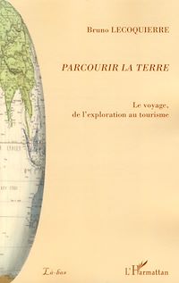 Télécharger le livre :  Parcourir la terre