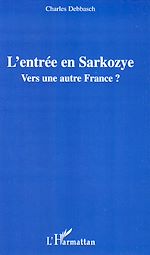Télécharger le livre :  L'entrée en Sarkozye