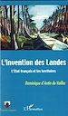 Télécharger le livre :  L'invention des Landes