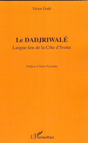 Téléchargez le livre :  Le Dadjriwalé