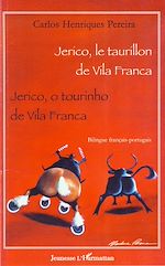 Télécharger le livre :  Jerico, le taurillon de Vila Franca