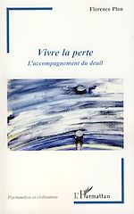 Télécharger le livre :  Vivre la perte