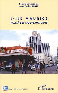 Télécharger le livre :  L'île Maurice face à ses nouveaux défis