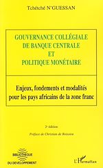Télécharger le livre :  Gouvernance collégiale de banque centrale et politique monétaire