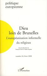 Télécharger le livre :  Dieu loin de Bruxelles
