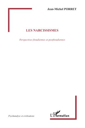 Téléchargez le livre :  Les narcissismes