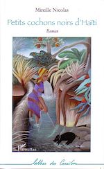 Télécharger le livre :  Petits cochons noirs d'Haïti