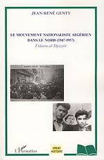 Download this eBook Le mouvement nationaliste algérien dans le Nord (1947-1957)