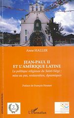 Télécharger le livre :  Jean-Paul II et l'Amérique latine