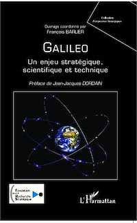 Télécharger le livre :  Galileo, un enjeu stratégique, scientifique et technique