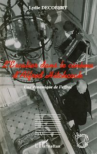 Télécharger le livre :  L'Escalier dans le cinéma d'Alfred Hitchcock